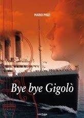 Bye Bye Gigolò – presentazione libro